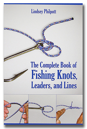 Complete Book Of Fishing Knots Catfish Connection